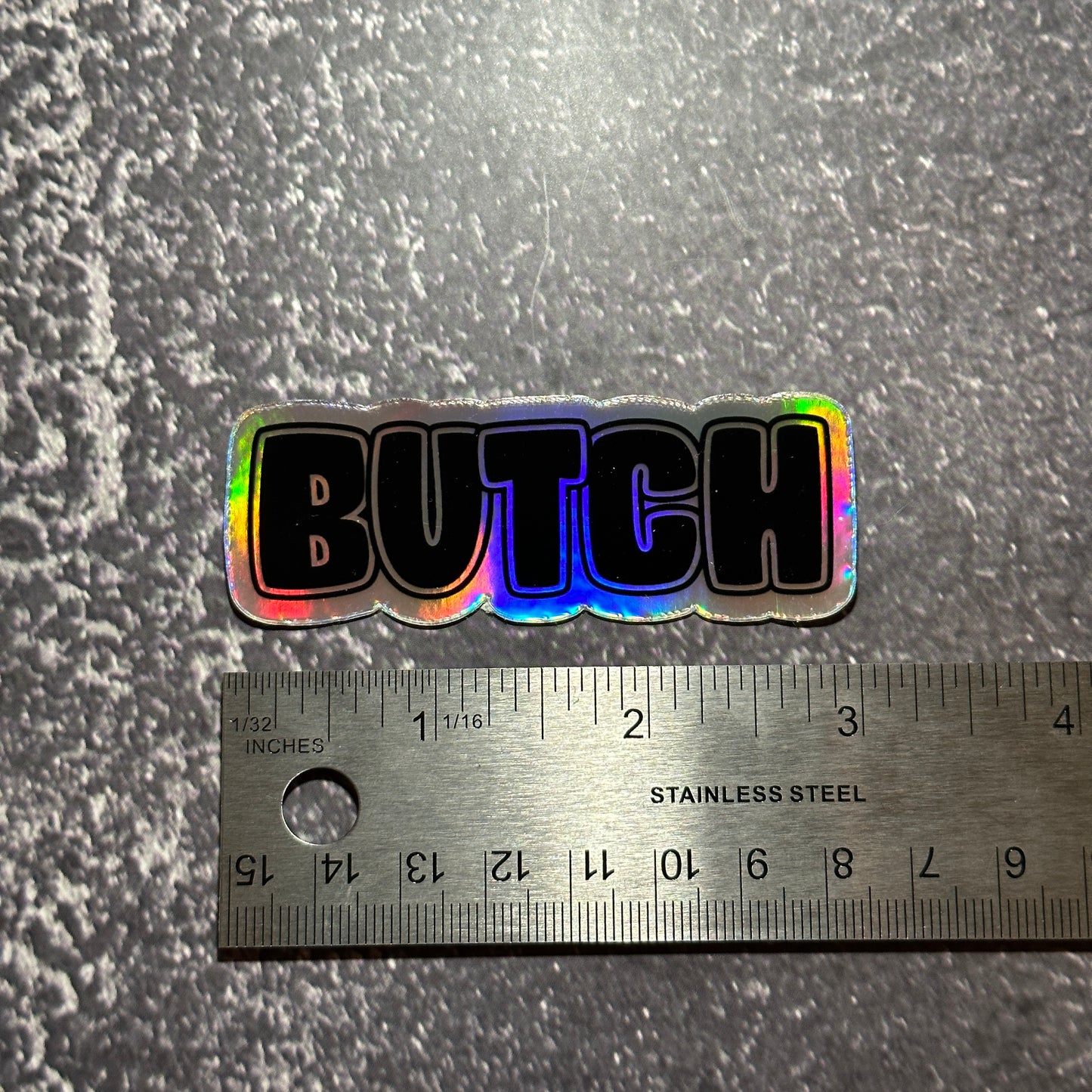 Butch Holographic Sticker