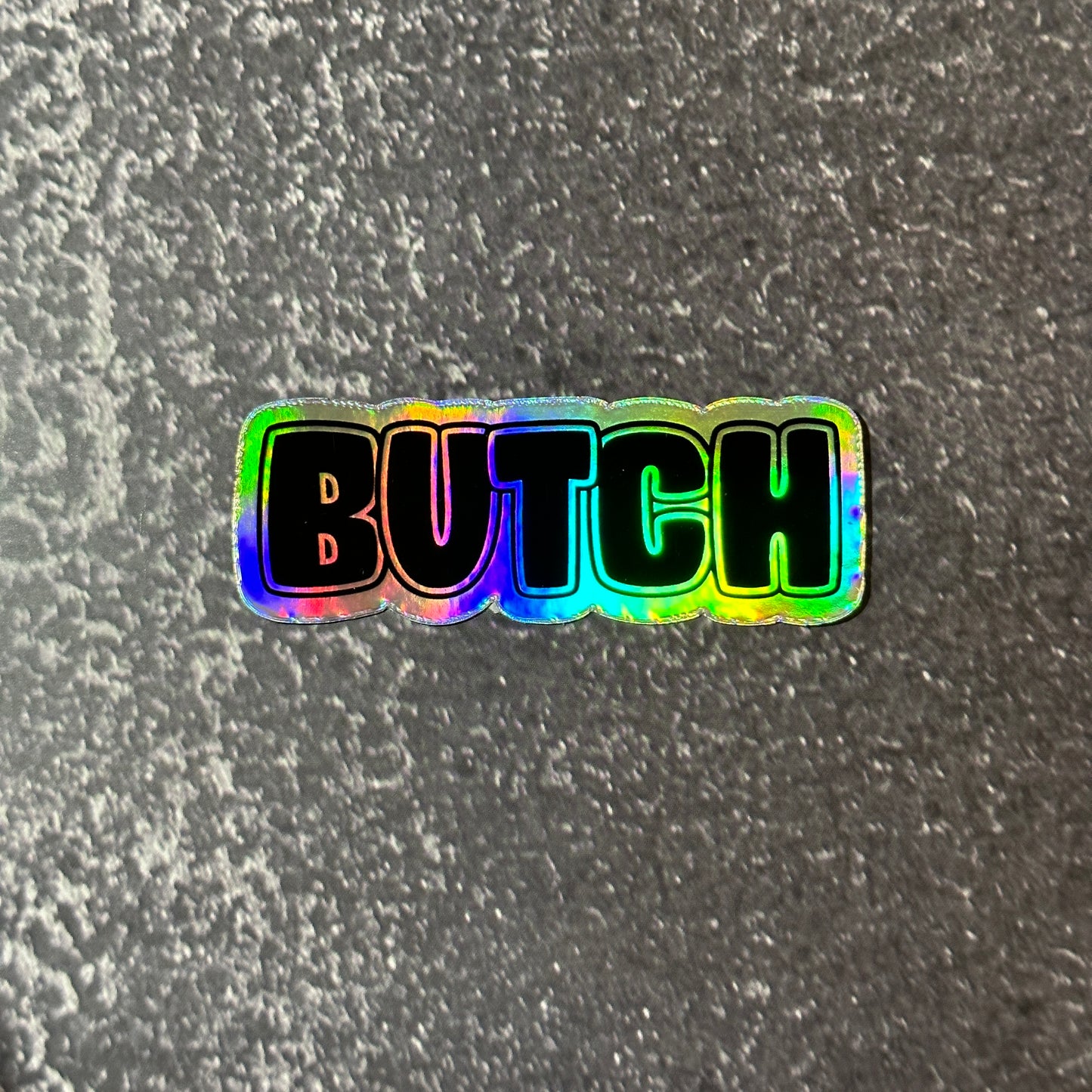 Butch Holographic Sticker