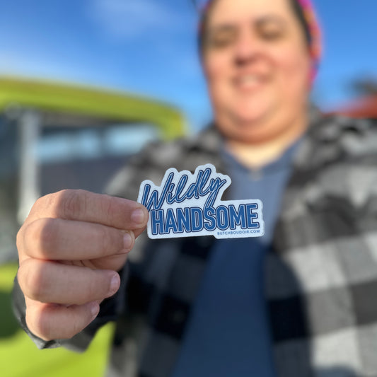 Wildly Handsome Sticker
