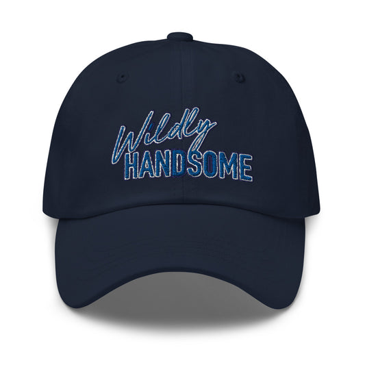 Wildly Handsome Dad Hat